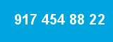 917 454 88 22 917 454 88 22